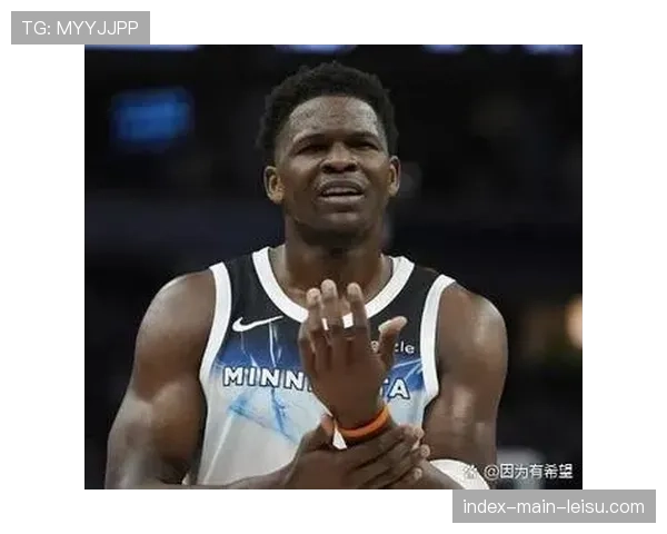 爱德华兹隔扣文班亚马入选当日最佳进球，森林狼取胜